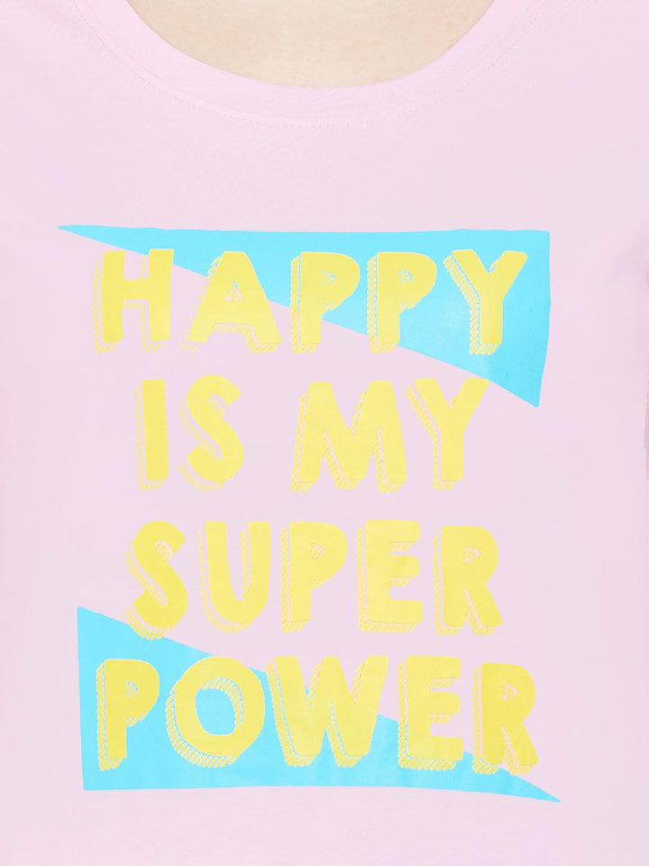 Happy Is My Superpower Top In Pink